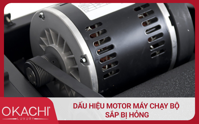 Dấu hiệu motor máy chạy bộ sắp bị hỏng