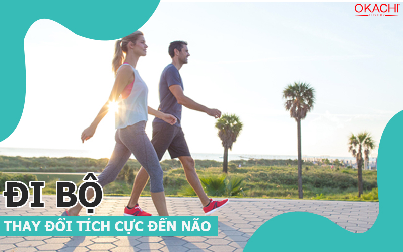 đi bộ thay đổi tích cực đến não