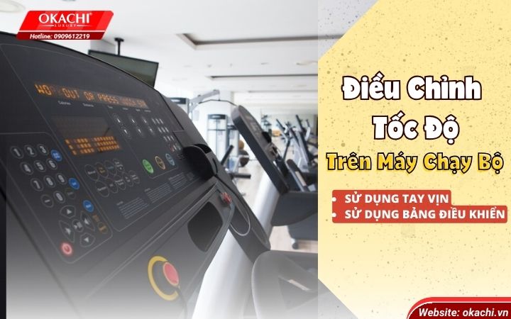 dieu-chinh-toc-do-tren-may-chay-bo