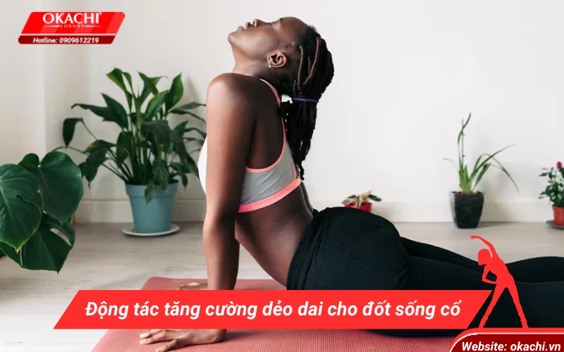 Động tác tăng cường dẻo dai cho đốt sống cổ