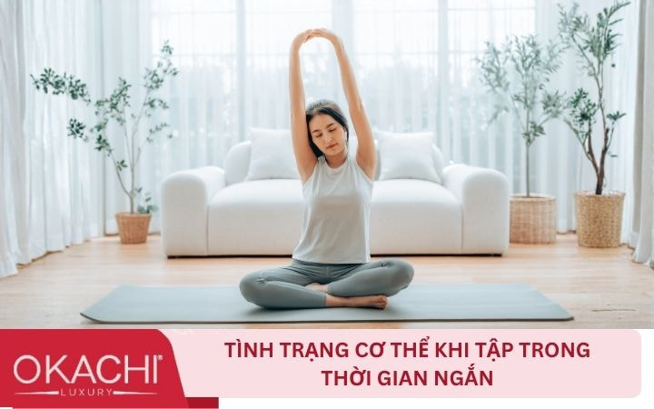 cơ thể khi tập trong thời gian ngắn