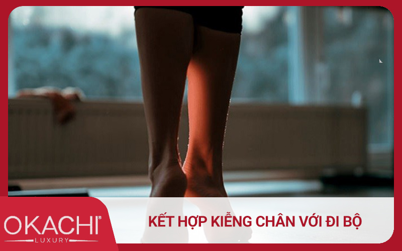 Kết hợp kiễng chân với đi bộ