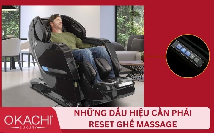 Dấu hiệu nhận biết cần phải khởi động lại ghế massage