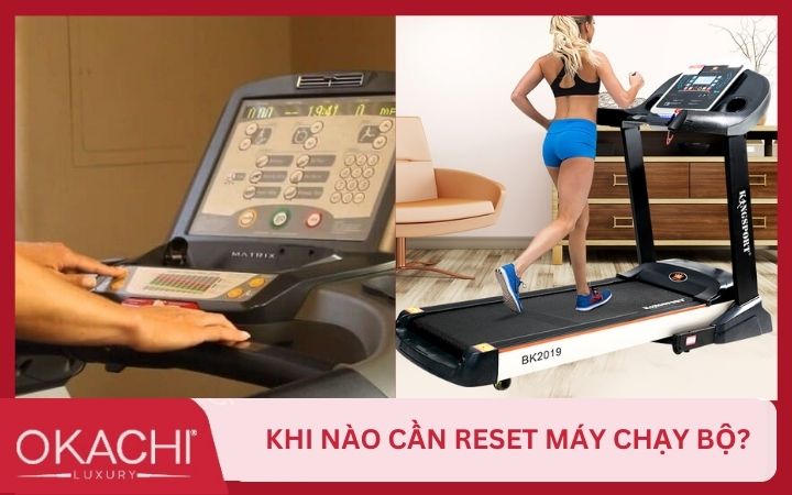 khi nao can reset may chay bo