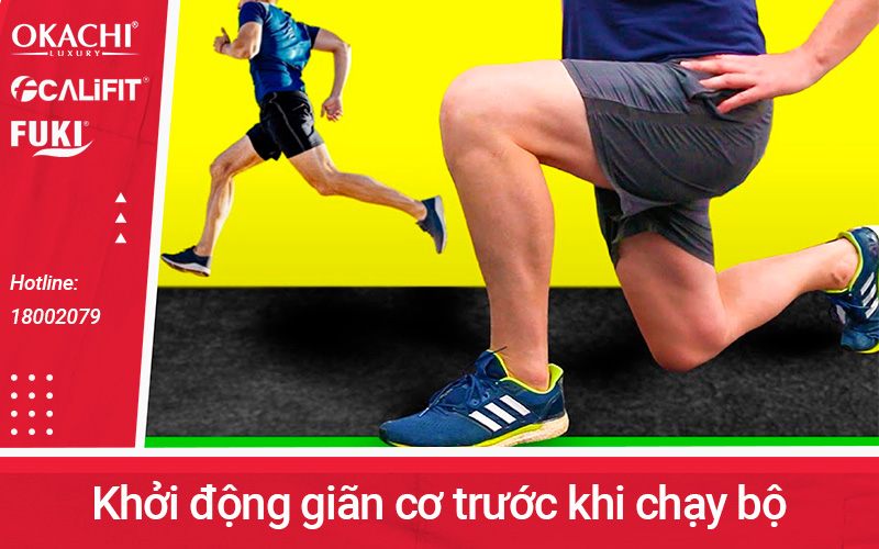 Khởi động, giãn cơ trước khi chạy