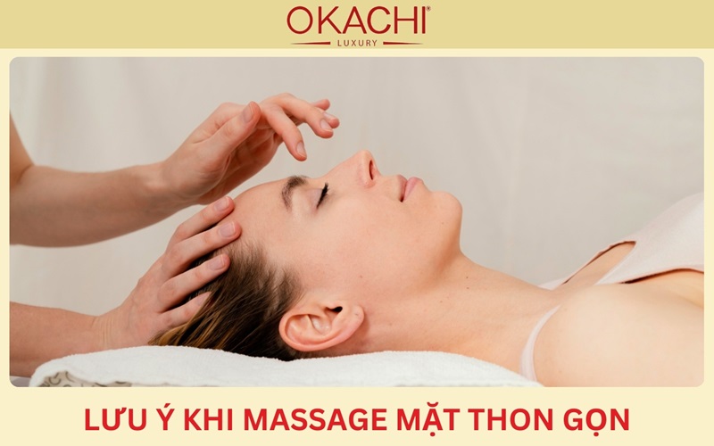 Lưu ý khi massage mặt thon gọn