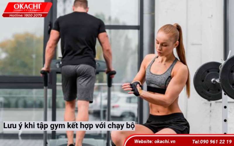 Lưu ý khi tập gym kết hợp với chạy bộ
