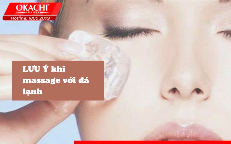 Một vài điều cần chú ý khi massage với đá lạnh