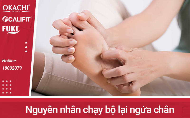 Lý giải nguyên nhân tại sao chạy bộ lại ngứa chân