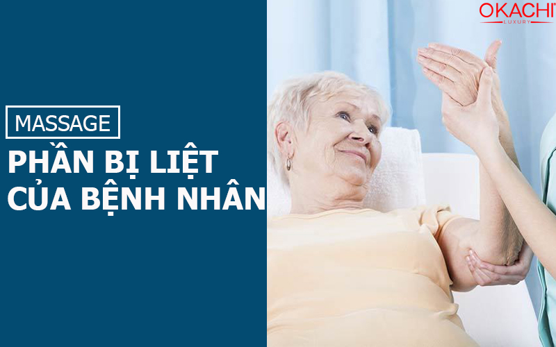 Massage phần bị liệt của bệnh nhân