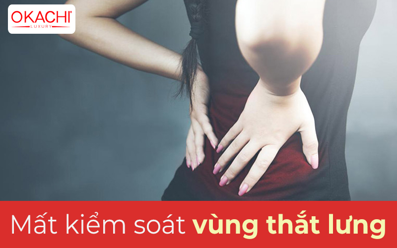 Mất kiểm soát vùng thắt lưng
