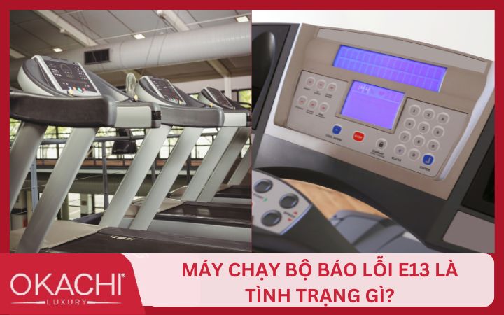 Máy chạy bộ báo lỗi E13 là tình trạng gì