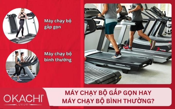 khác biệt giữa máy chạy bộ gấp gọn và máy chạy bộ bình thường