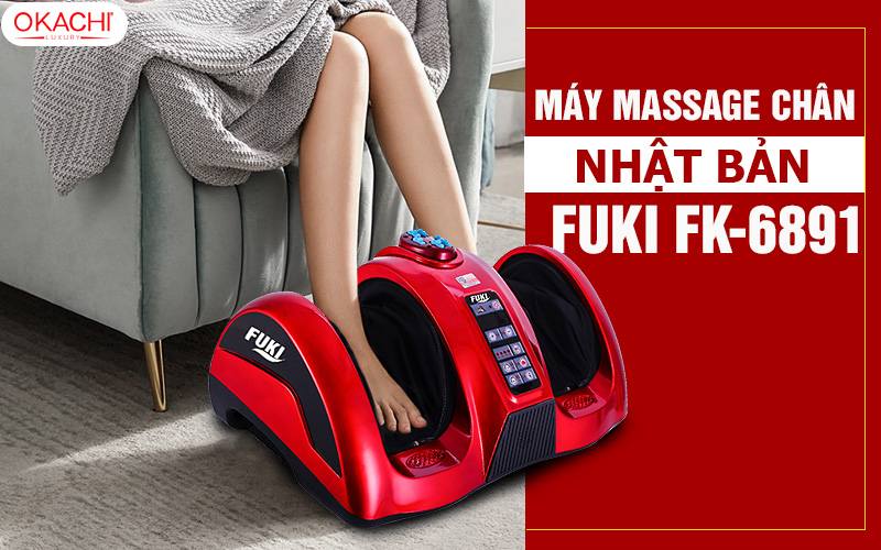 Máy Massage Chân Nhật Bản Fuki FK-6891
