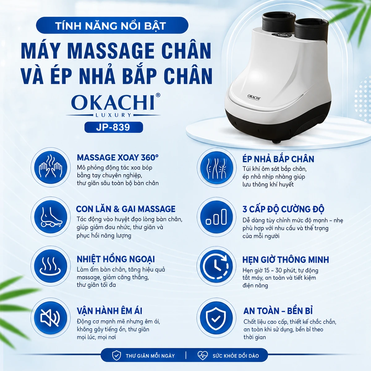 Máy massage chân và ép nhã bắp chân OKACHI JP-839 ( Trắng)