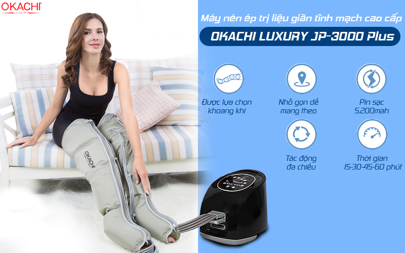 Máy nén ép trị liệu giãn tĩnh mạch cao cấp OKACHI LUXURY JP-3000 Plus