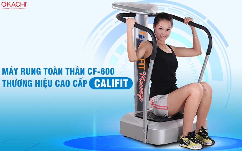 Máy rung toàn thân CF-600 thương hiệu cao cấp Califit 