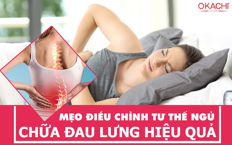 Mẹo điều chỉnh tư thế ngủ chữa đau lưng hiệu quả