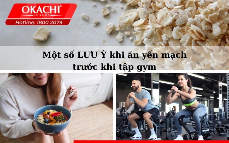 Một số lưu ý khi ăn yến mạch trước khi tập gym