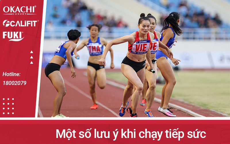 Một số lưu ý khi chạy tiếp sức