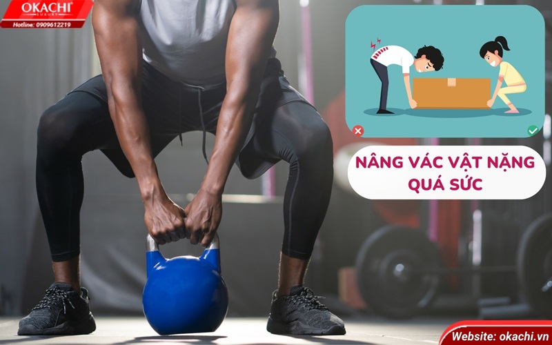 mang vác vật nặng quá sức
