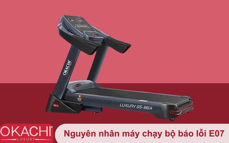 Nguyên nhân máy chạy bộ báo lỗi E07