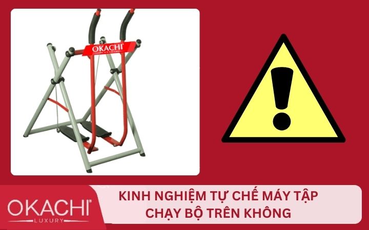Lưu ý khi tự chế máy chạy bộ không trung