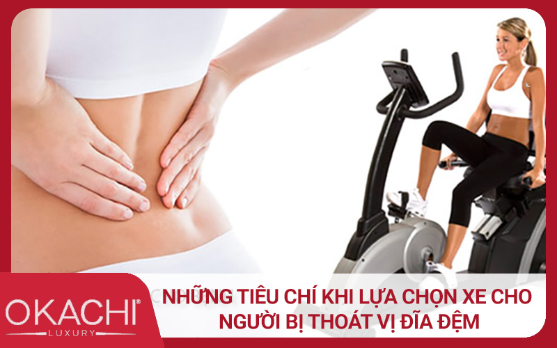 Những tiêu chí khi lựa chọn xe cho người bị thoát vị đĩa đệm