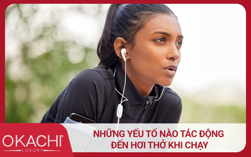 Những yếu tố nào tác động đến hơi thở khi chạy
