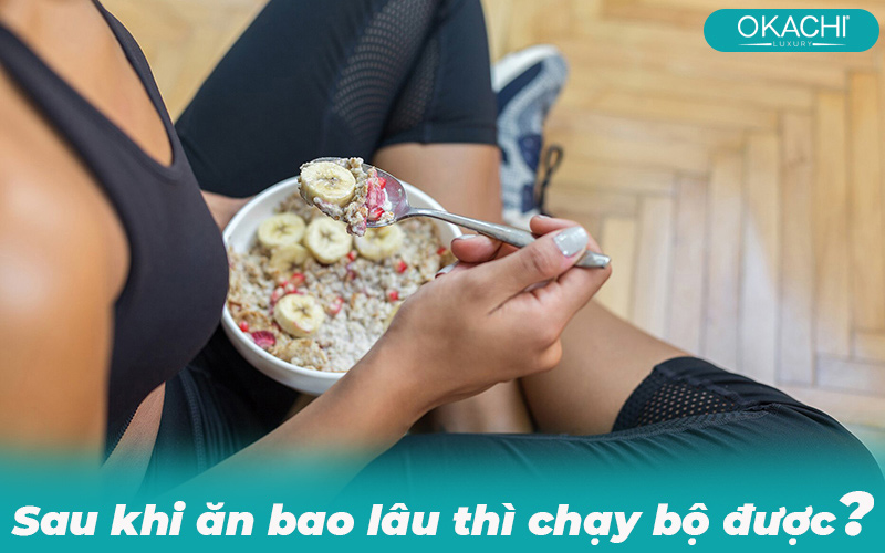 Sau khi ăn bao lâu thì chạy bộ được