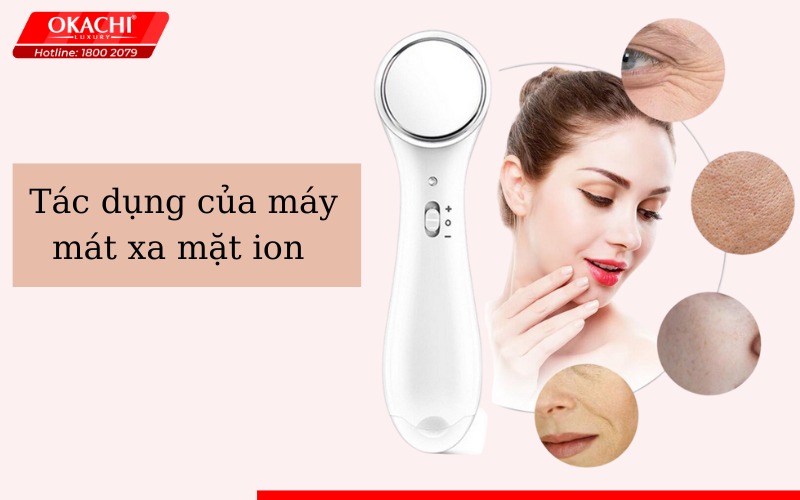 Tác dụng của máy mát xa mặt ion