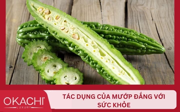 Tác dụng của mướp đắng với sức khỏe