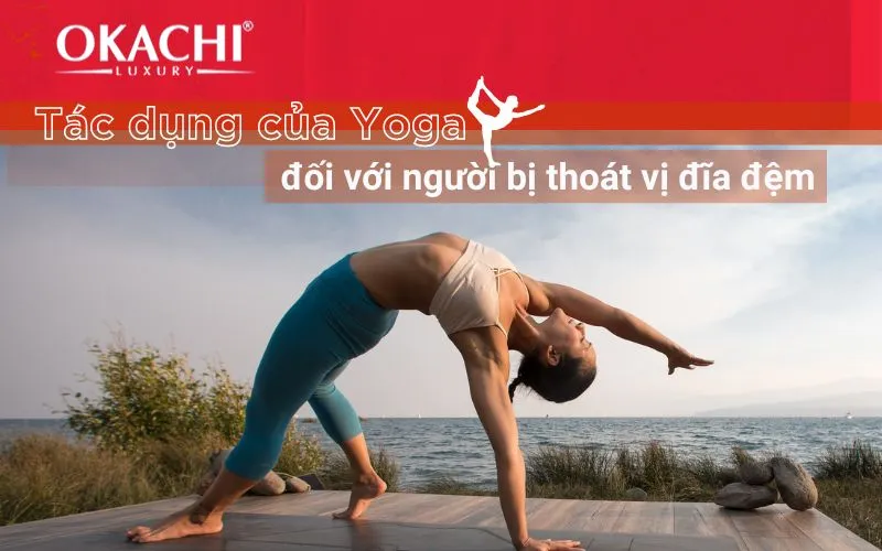 Tác dụng của yoga đối với người bị thoát vị đĩa đệm