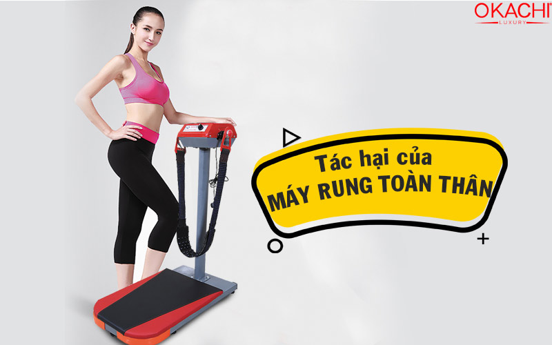 Tác hại của máy rung toàn thân