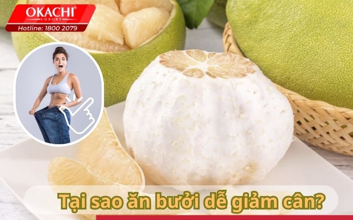 Tại sao ăn bưởi dễ giảm cân?