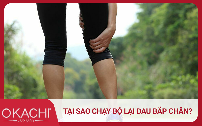 Tại sao chạy bộ lại đau bắp chân?