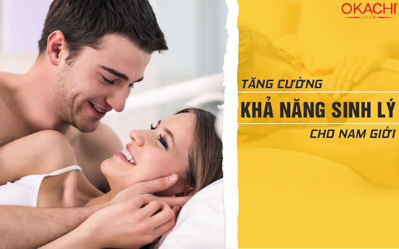  Tăng cường khả năng sinh lý cho nam
