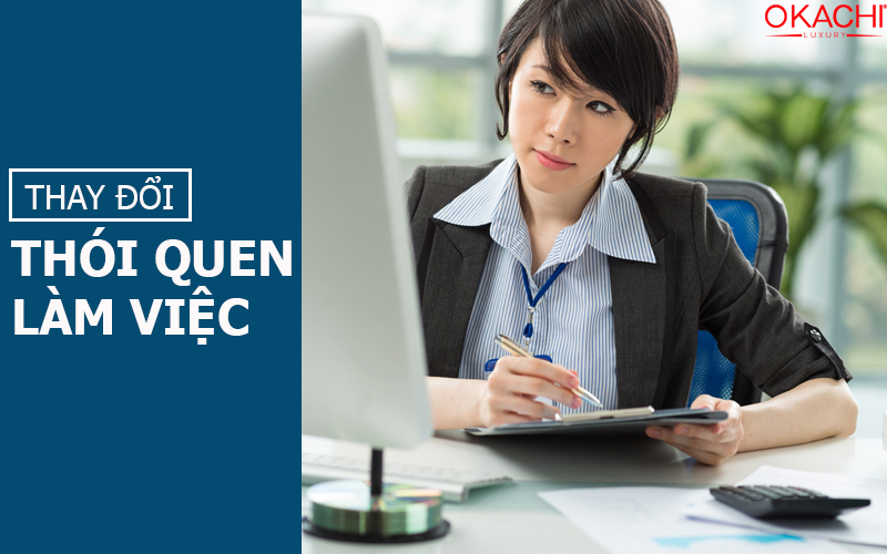 Thay đổi thói quen làm việc