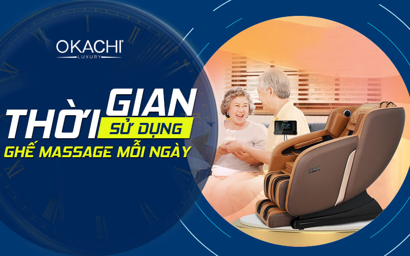 thời gian ngồi ghế massage mỗi ngày an toàn