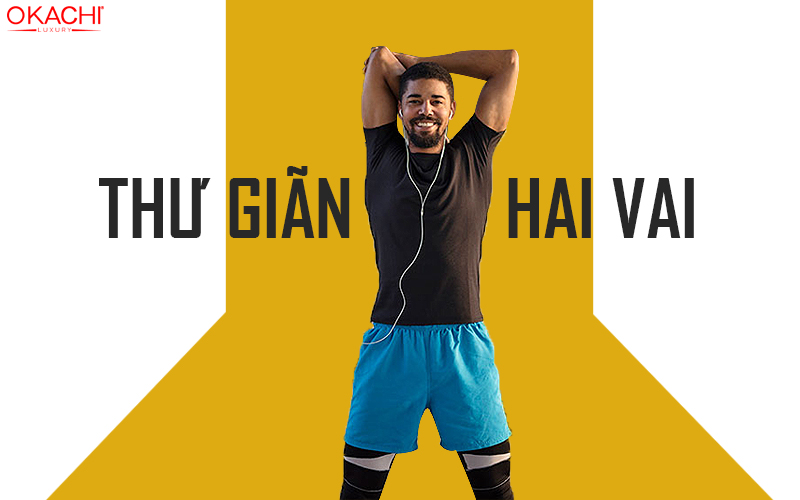 Thư giãn 2 vai