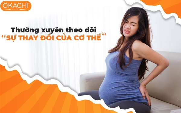 Thường xuyên theo dõi sự thay đổi của cơ thể