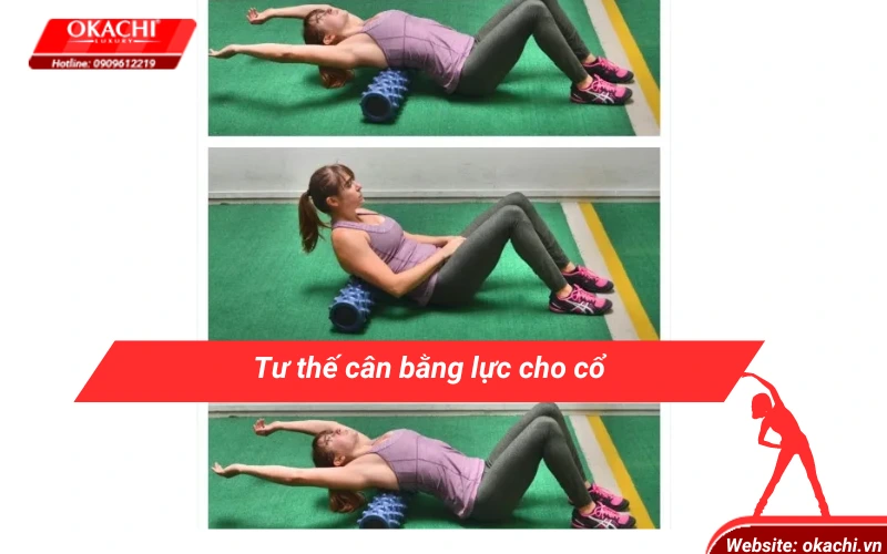Tư thế cân bằng lực cho cổ