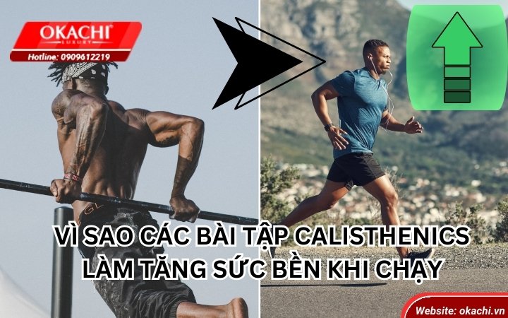 Calisthenics làm tăng sức bền khi chạy?