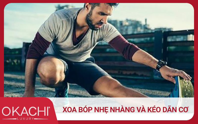 Xoa bóp nhẹ nhàng và kéo dãn cơ