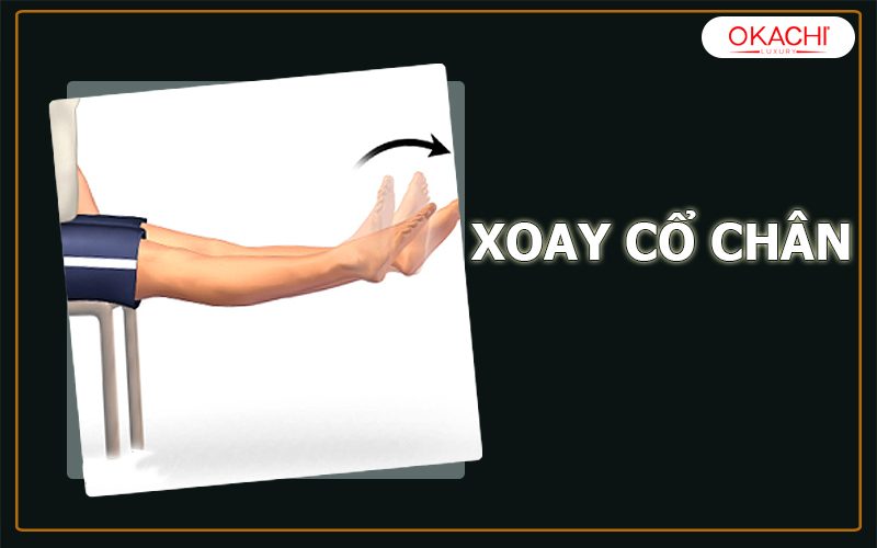 Xoay cổ chân giúp máu lưu thông qua tốt hơn