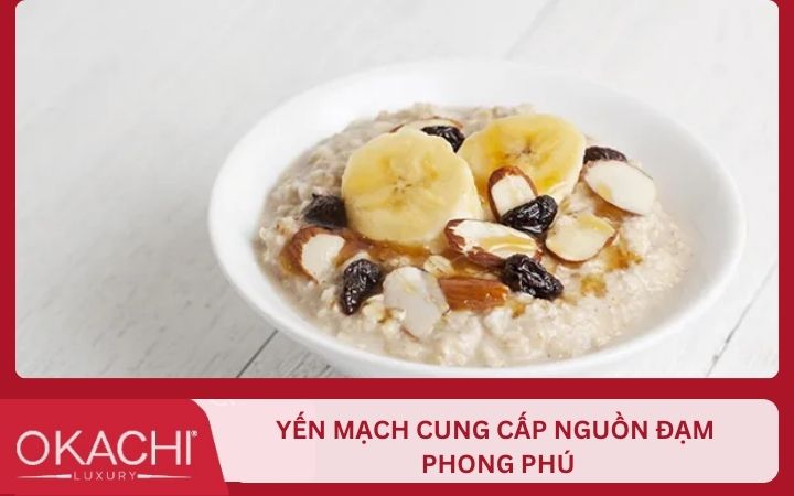 Yến mạch cung cấp nguồn đạm phong phú